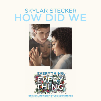 How Did We (Everything, Everything OST) (Single)