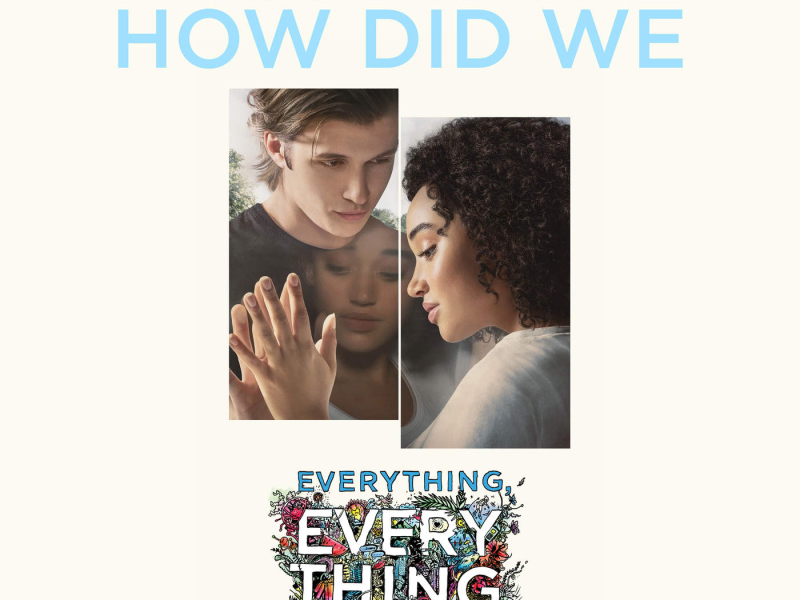 How Did We (Everything, Everything OST) (Single)
