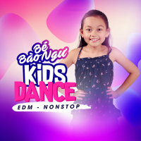 Kids Dance (EDM Nonstop)