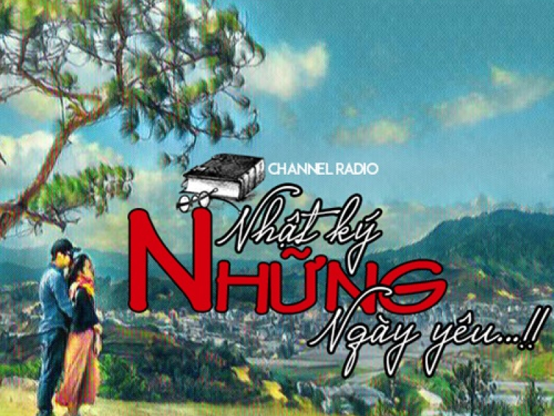Nhật Ký Những Ngày Yêu (Radio)