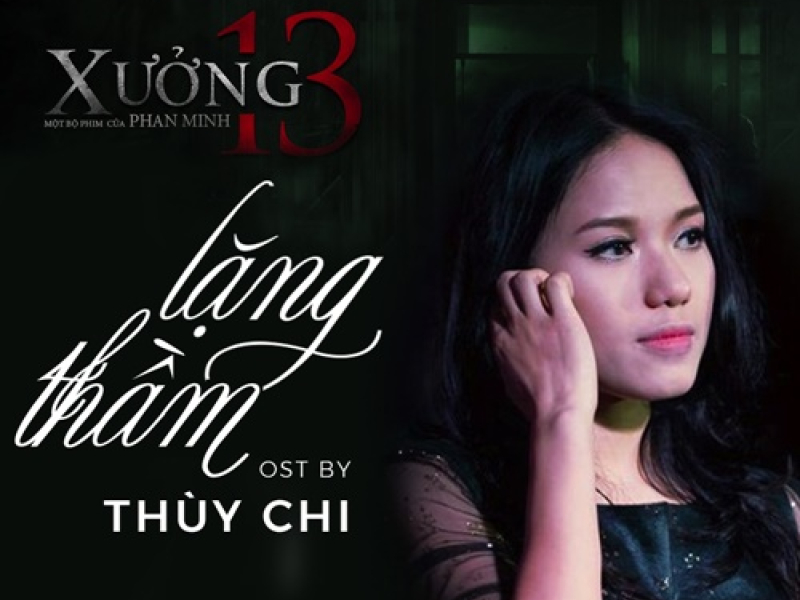 Lặng Thầm (Xưởng 13 OST) (Single)