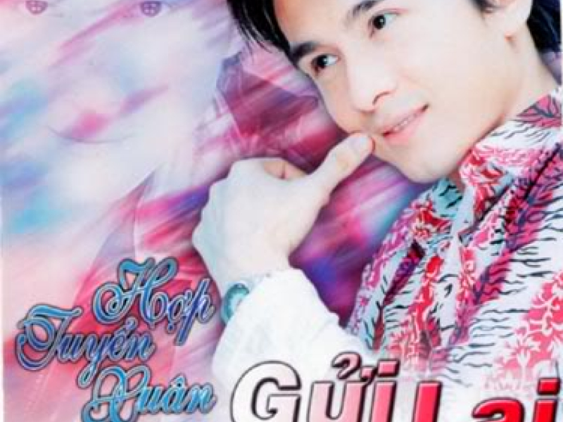 Gửi Lại Mùa Xuân