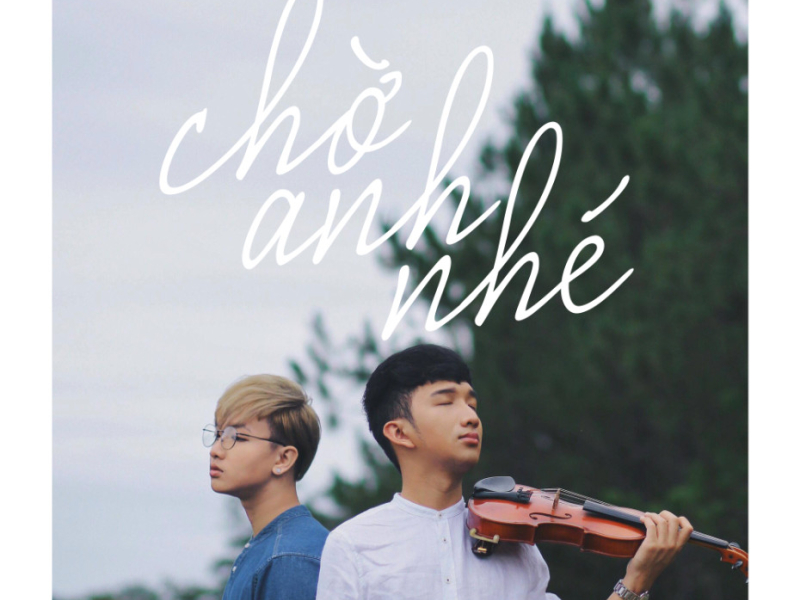 Chờ Anh Nhé
