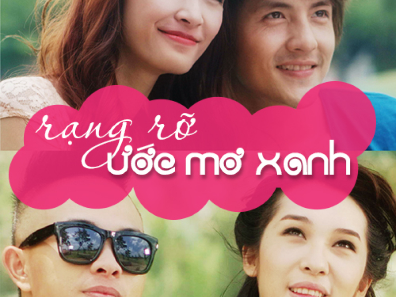 Rạng Rỡ Ước Mơ Xanh (Single)