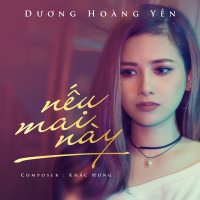 Nếu Mai Này (Single)
