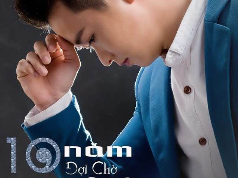 Mười Năm Đợi Chờ