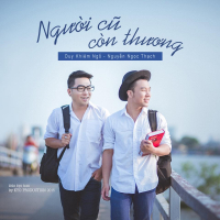 Người Cũ Còn Thương (Single)