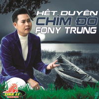 Hết Duyên - Chìm Đò