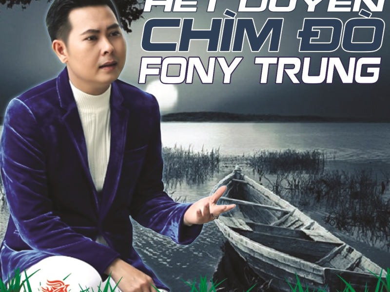 Hết Duyên - Chìm Đò