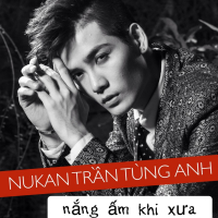 Nắng Ấm Khi Xưa