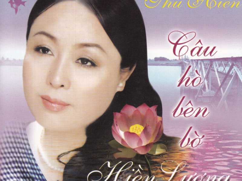 Câu Hò Bên Bờ Hiền Lương