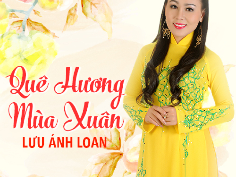 Quê Hương Mùa Xuân