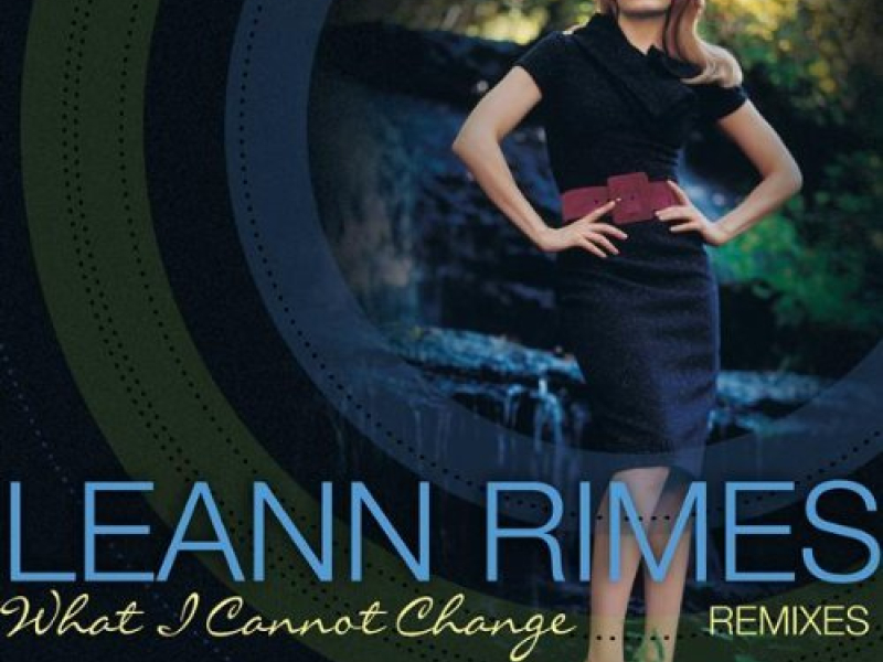 What I Can Not Change (Extended Mixes)