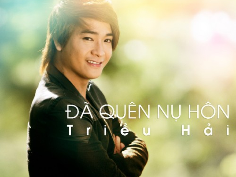 Đã Quên Nụ Hôn