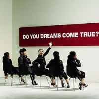 Do You Dreams Come True? (CD1)