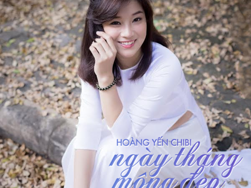 Ngày Tháng Mộng Đẹp