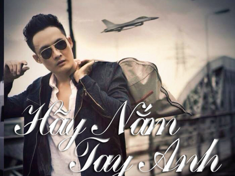 Hãy Nắm Tay Anh