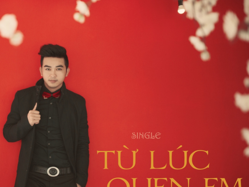 Từ Lúc Quen Em