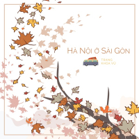 Hà Nội Ở Sài Gòn (Single)