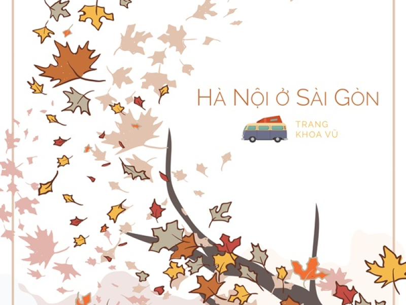 Hà Nội Ở Sài Gòn (Single)