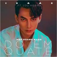 Do Em Quá Tệ (Single)