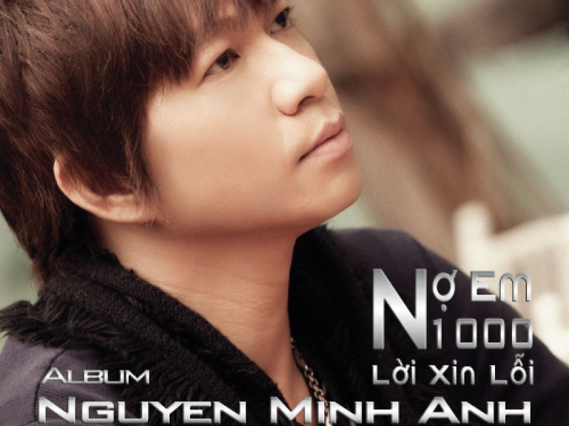 Nợ Em 1000 Lời Xin Lỗi 