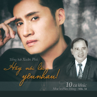 Hãy Nói Lời Yêu Nhau (NS Phan Hùng)