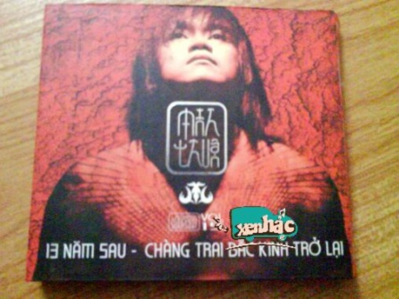 13 Năm Sau, Chàng Trai Bắc Kinh Trở Lại CD3