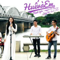 Huế Và Em (Single)