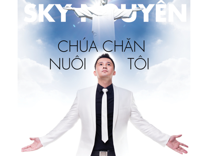 Chúa Chăn Nuôi Tôi