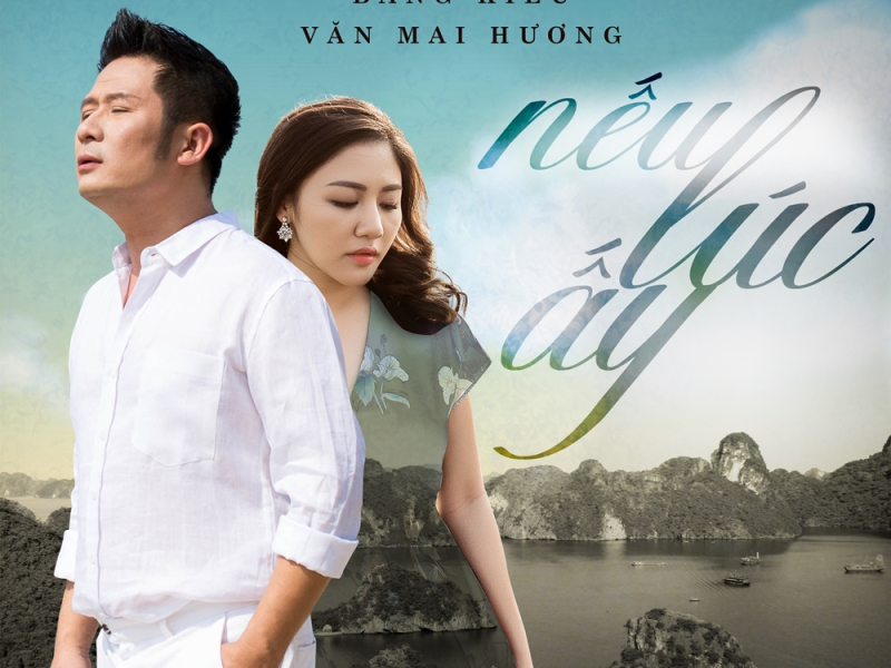 Nếu Lúc Ấy (Single)