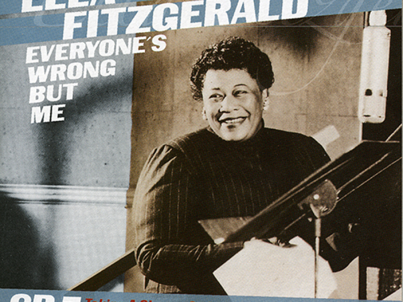 Everyone's Wrong But Me (CD 7)