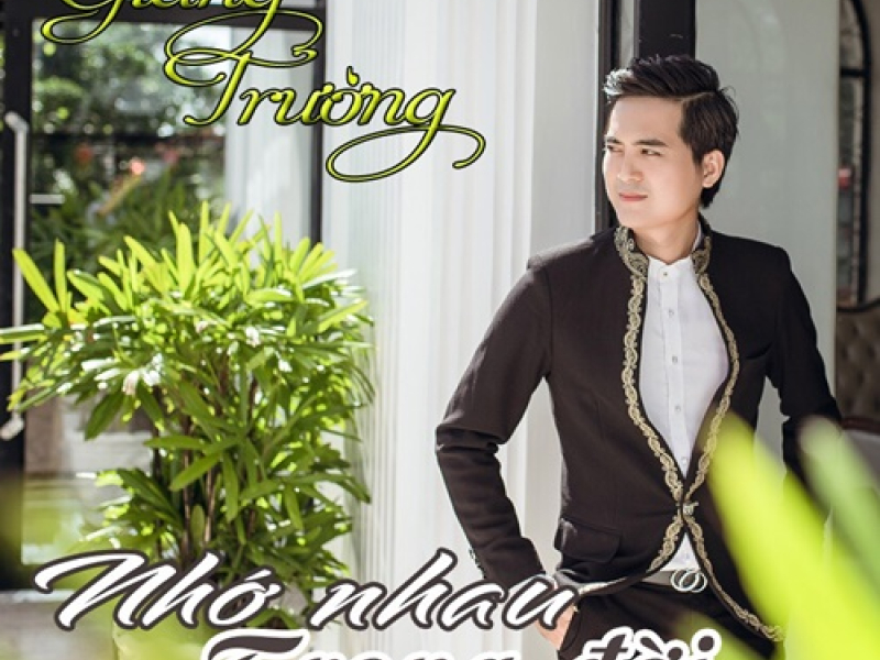 Nhớ Nhau Trong Đời