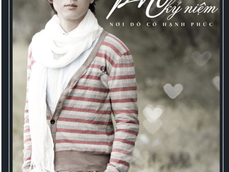 Phố Kỷ Niệm, Nơi Đó Có Hạnh Phúc