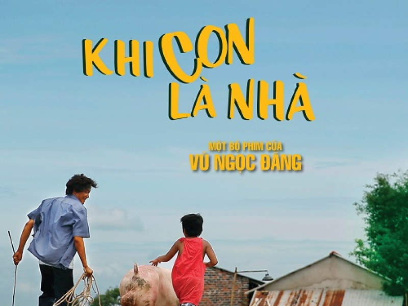 Khi Con Là Nhà (Khi Con Là Nhà OST)