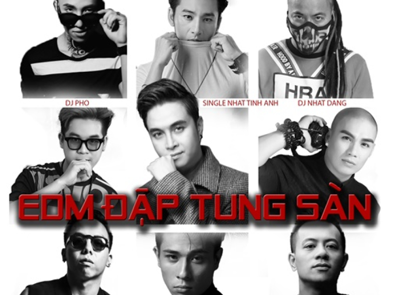 EDM Đập Tung Sàn