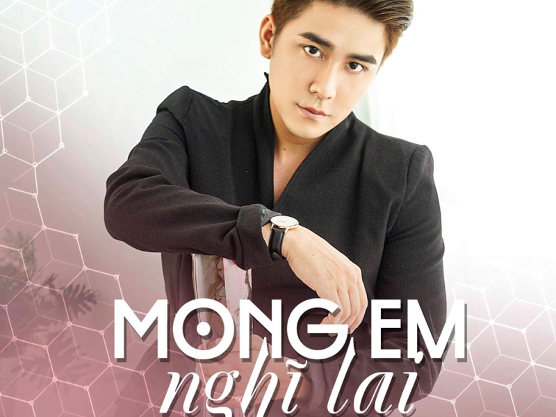 Mong Em Nghĩ Lại (Single)