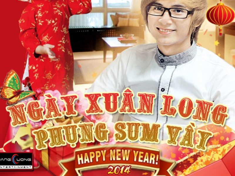 Ngày Xuân Long Phụng Sum Vầy