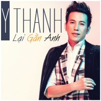 Lại Gần Anh (Single)