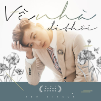 Về Nhà Đi Thôi (Single)