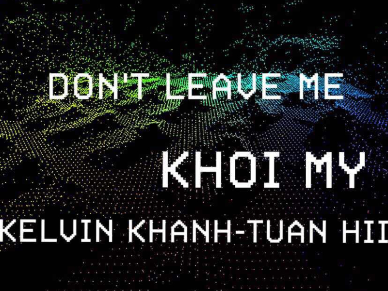 Don't Leave Me (Single)