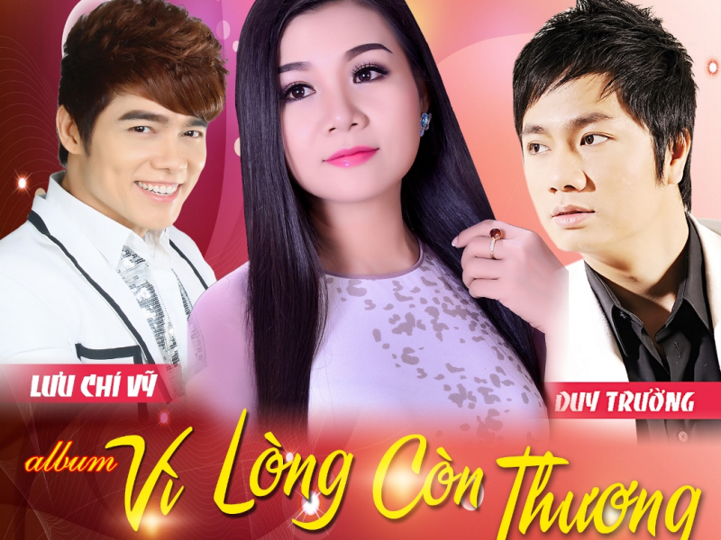 Vì Lòng Còn Thương