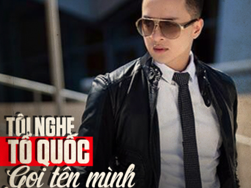Tôi Nghe Tổ Quốc Gọi Tên Mình