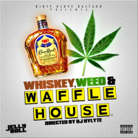 Whiskey, Weed & Waffle House (CD2)