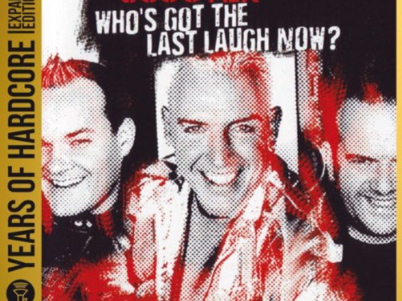 Who’s Got The Last Laugh Now 20 Years Of Hardcore (CD2)