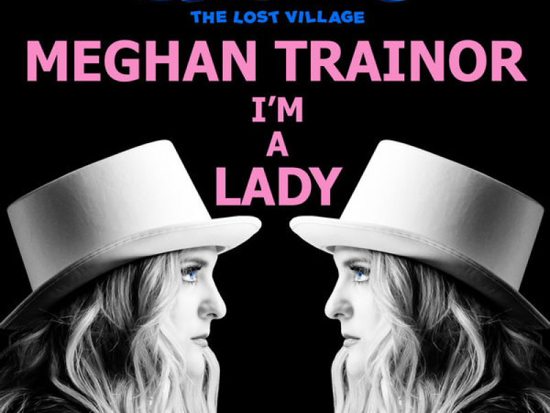 I’m A Lady (Single)