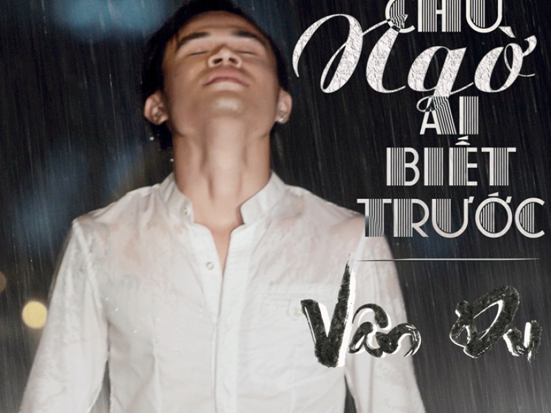 Chữ Ngờ Ai Biết Trước