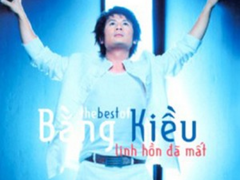 The Best of Bằng Kiều 