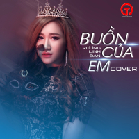 Buồn Của Em (Buồn Của Anh Cover) (Single)