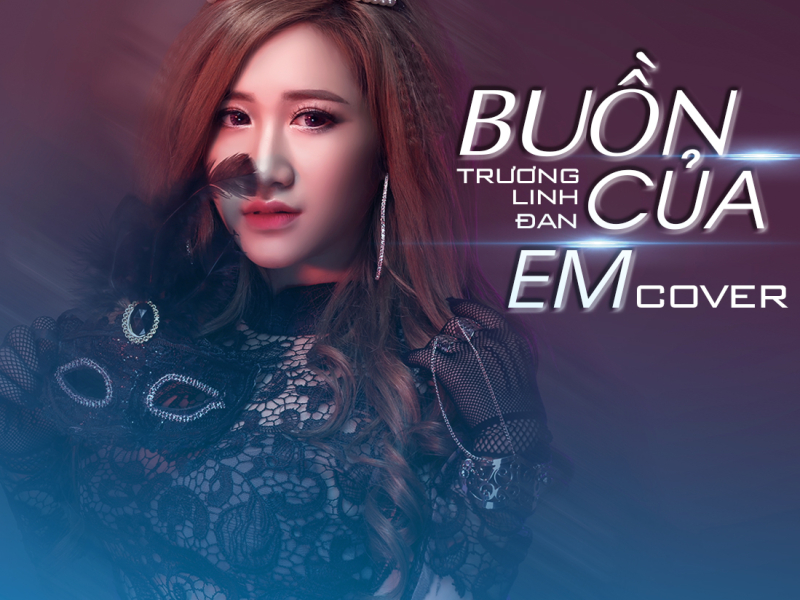 Buồn Của Em (Buồn Của Anh Cover) (Single)